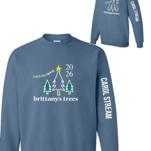 Brittany's Trees 22nd Annual Long Sleeve Shirt